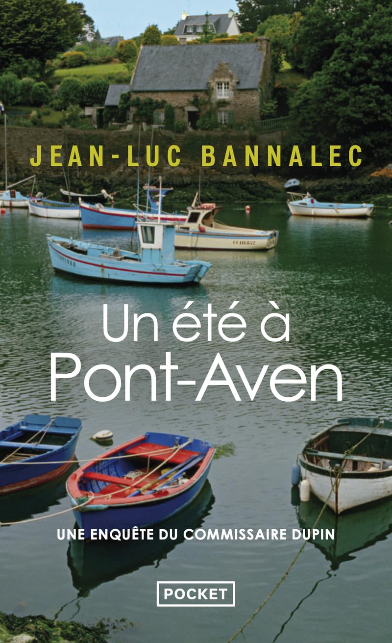 Un été à Pont-Aven: Une enquête du commissaire Dupin