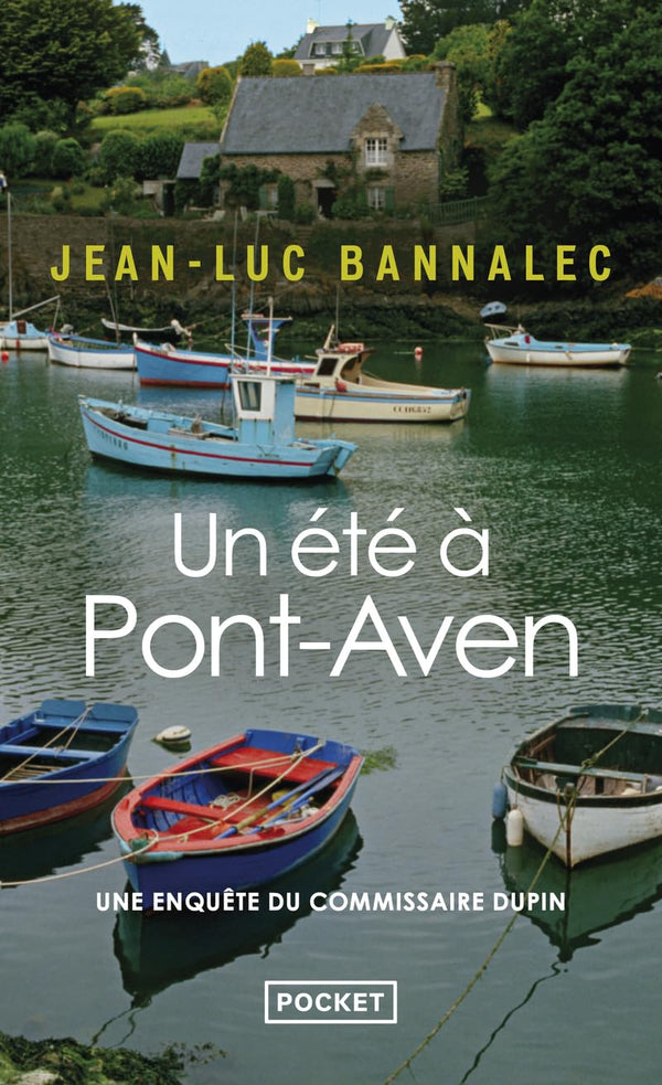 Un été à Pont-Aven: Une enquête du commissaire Dupin