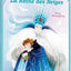 Mes p'tits classiques - la Reine des neiges