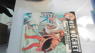 Ric Hochet, tome 26 : L'Ennemi à travers siècles