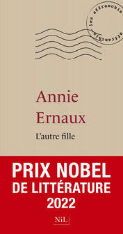 L'Autre Fille - Prix Nobel de Littérature 2022