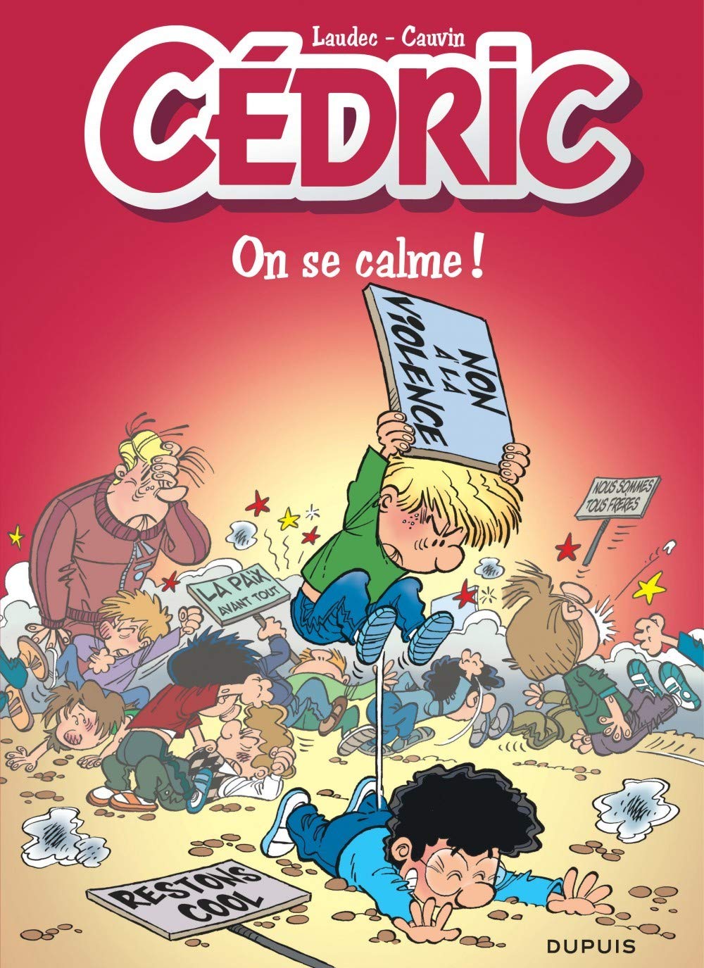 Cédric - Tome 19 - On se calme !