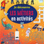 Je découvre les métiers en activités