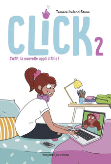 Click, Tome 02: Swap, la nouvelle appli d'Allie !