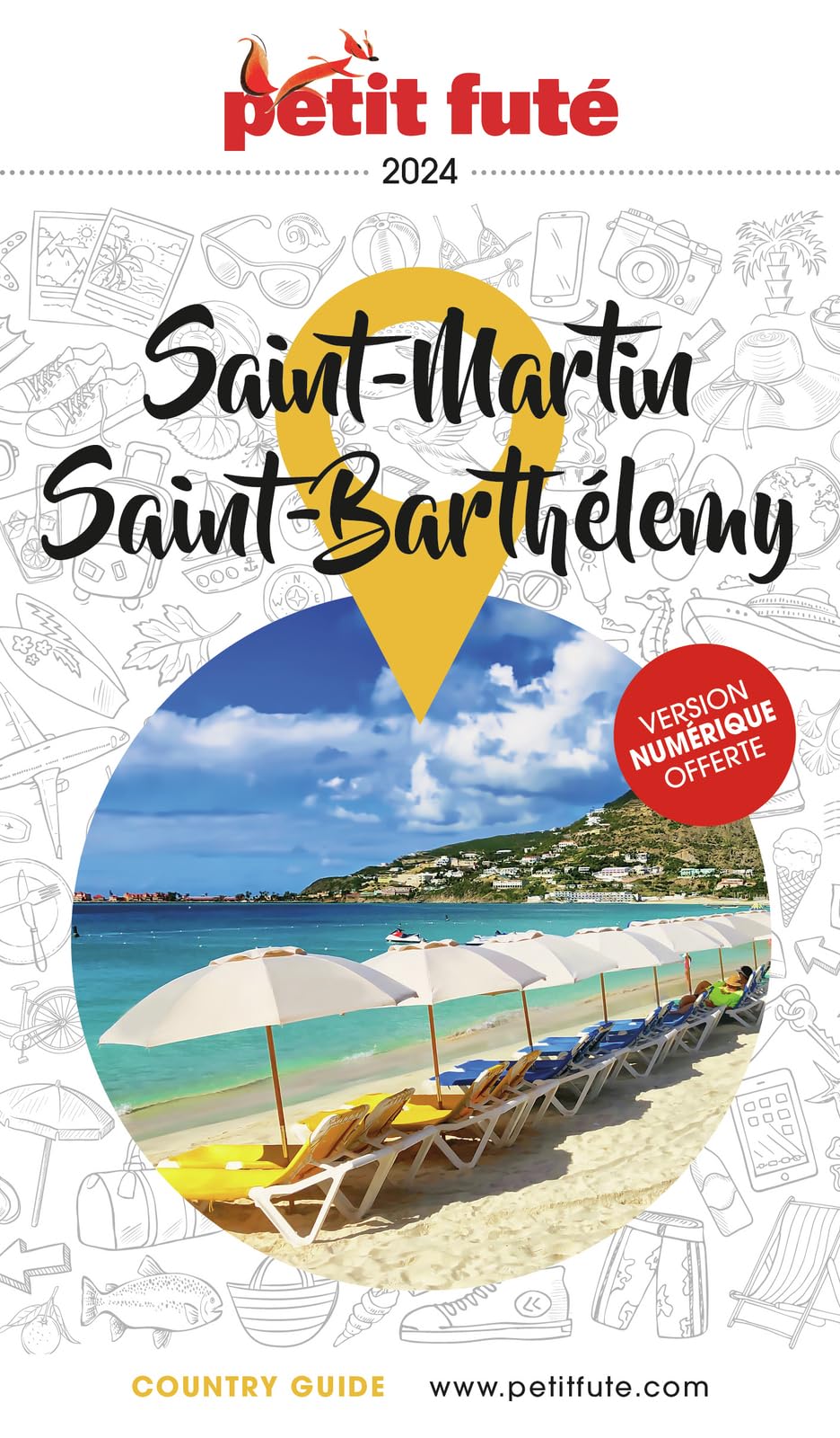 Guide Saint-martin - Saint-barthélemy 2024 Petit Futé (2024)