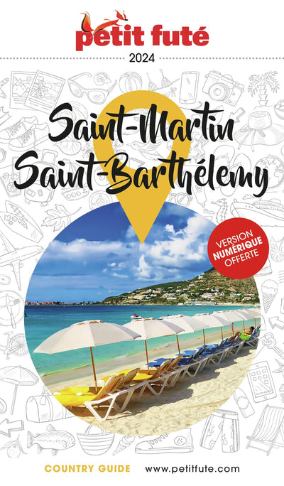 Guide Saint-martin - Saint-barthélemy 2024 Petit Futé (2024)
