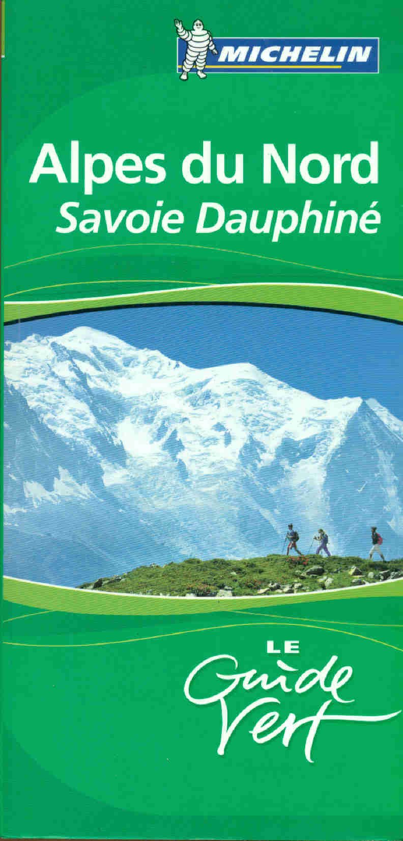 Alpes du Nord, Savoie, Dauphiné