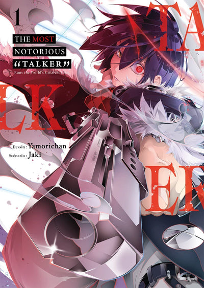 The Most Notorious【Talker】- Tome 1