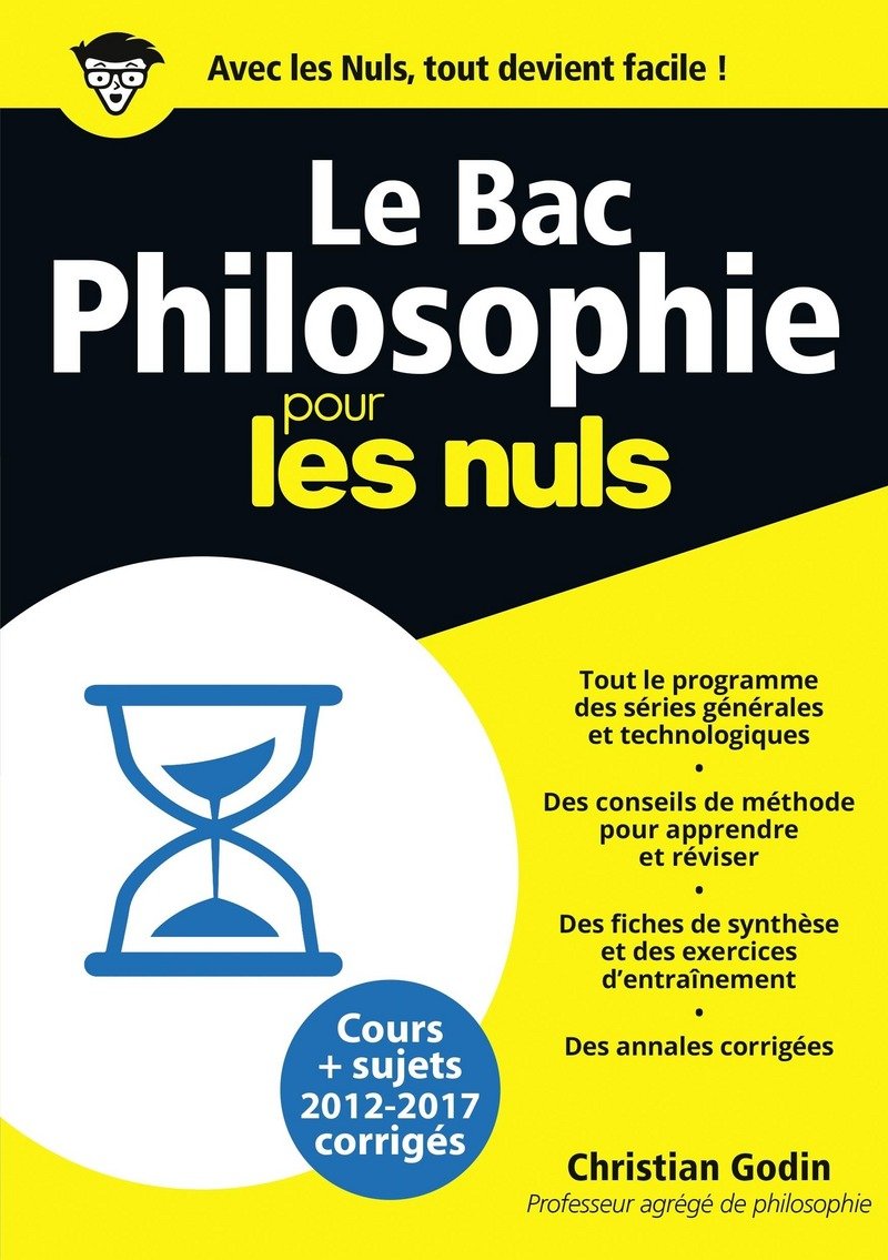 Bac Philosophie 2018 Pour les Nuls