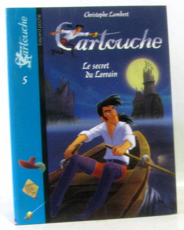 Le secret du Lorrain