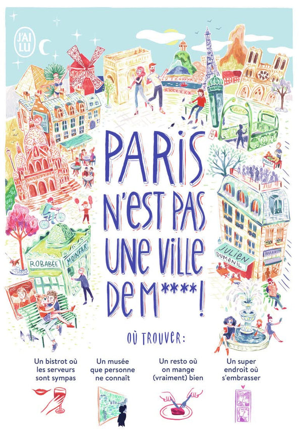 Paris n'est pas une ville de m**** !