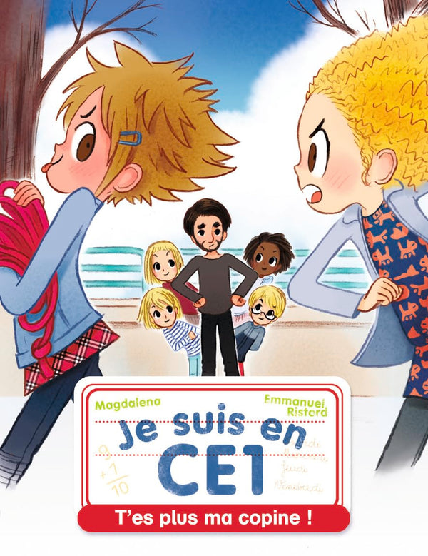Je suis en CE1 - T'es plus ma copine