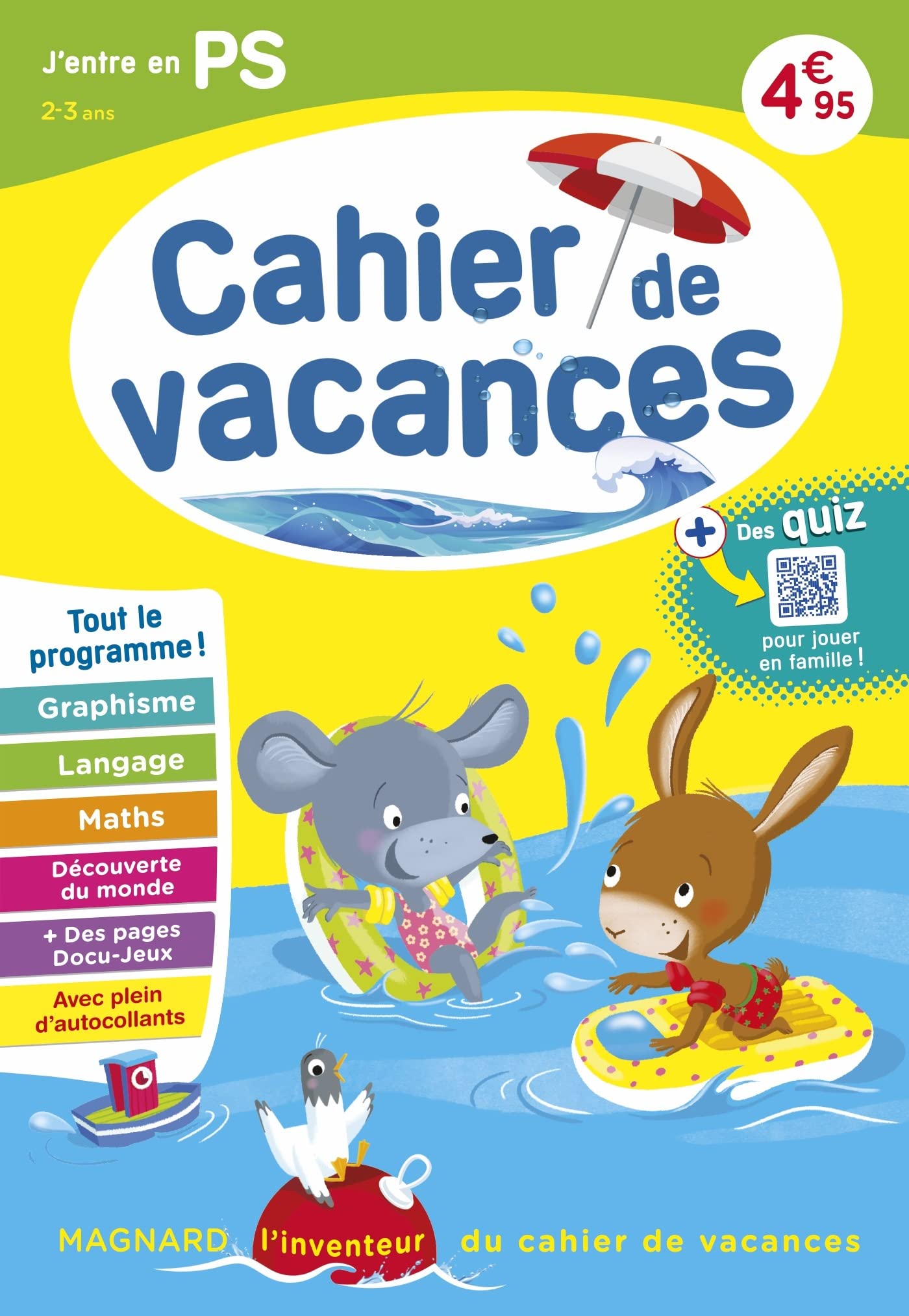 Cahier de vacances 2024, J'entre en petite section 2-3 ans: Magnard, l’inventeur du cahier de vacances