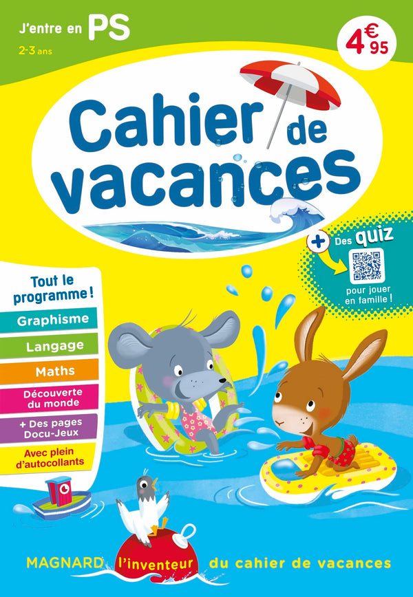 Cahier de vacances 2024, J'entre en petite section 2-3 ans: Magnard, l’inventeur du cahier de vacances