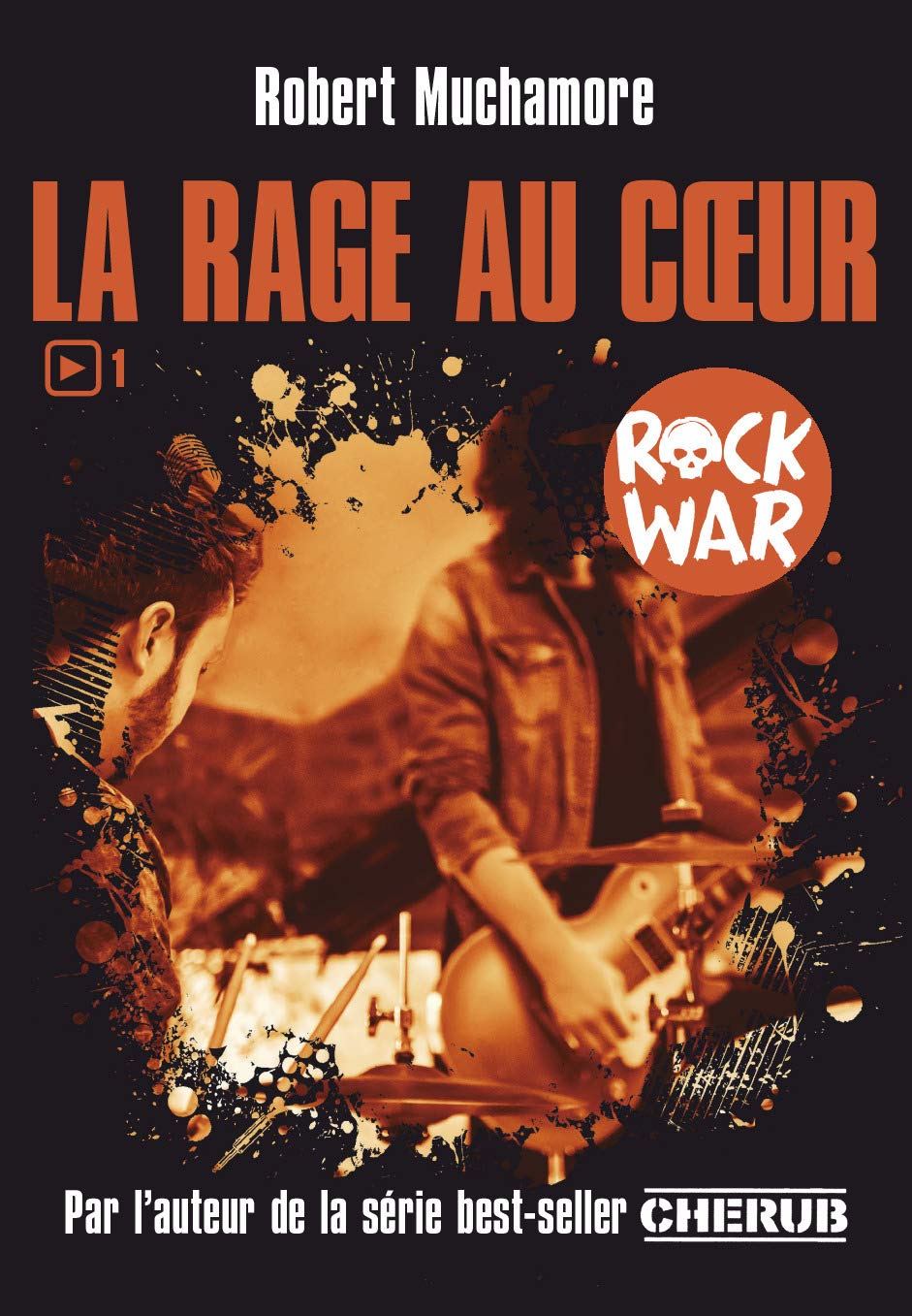 Rock war: La rage au coeur (1)