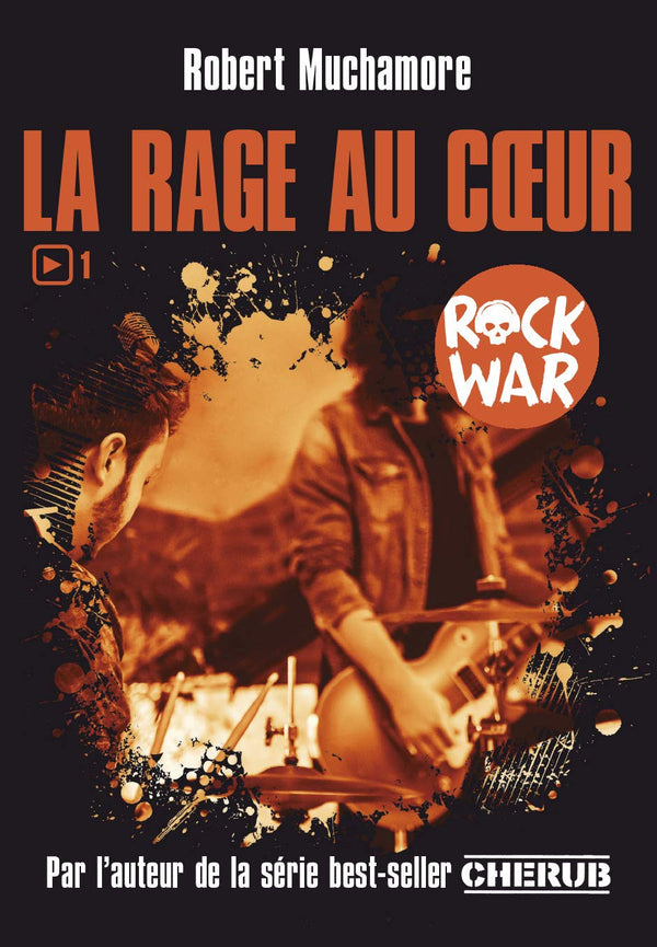 Rock war: La rage au coeur (1)