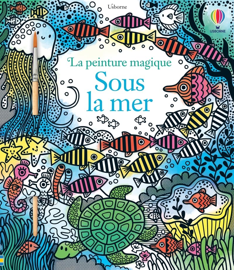 Sous la mer - La peinture magique