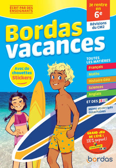 Bordas Vacances - Je rentre en 6e