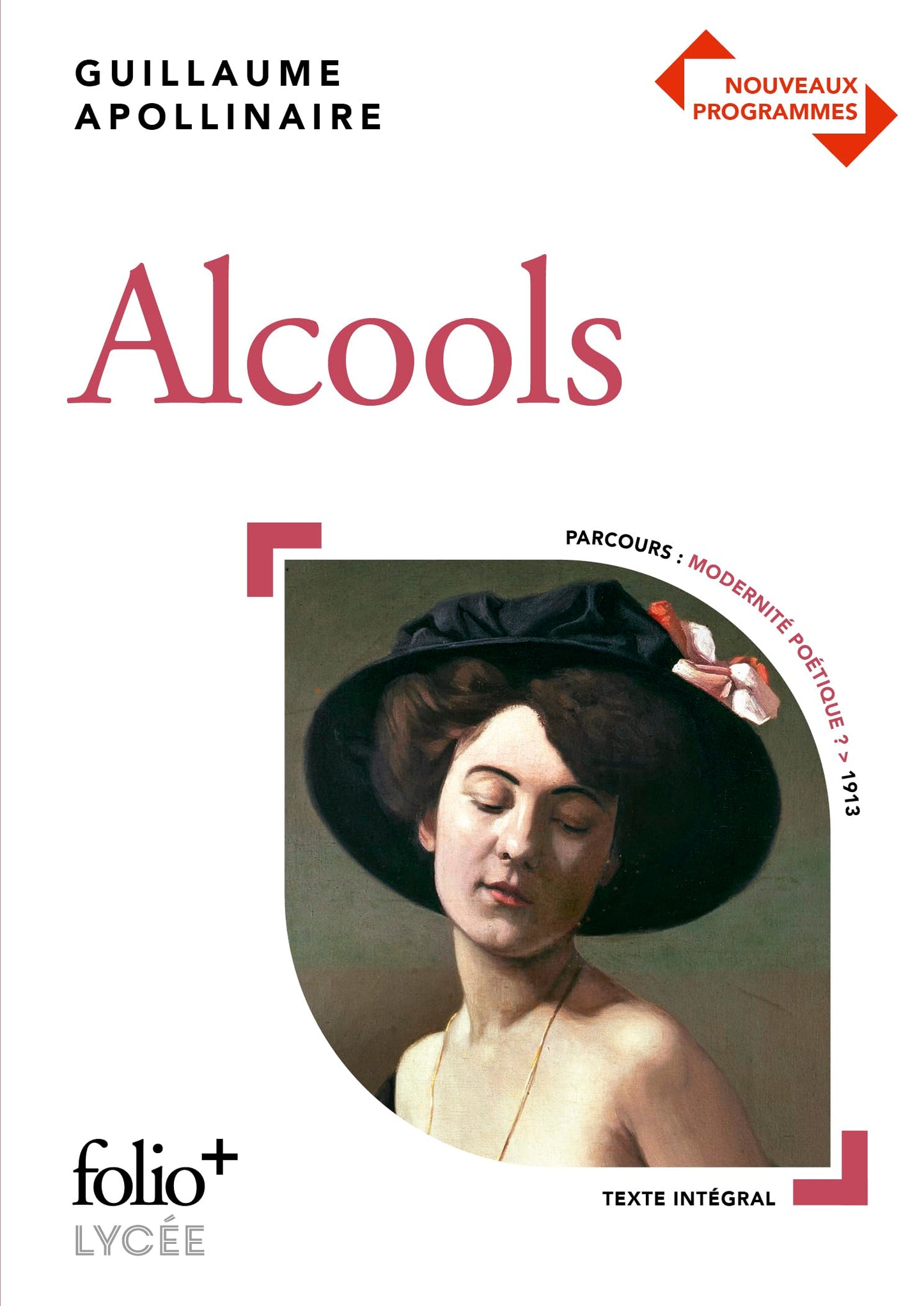Programme du Bac : Alcools: Poèmes 1898-1913