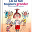 Lili se fait toujours gronder