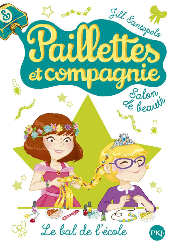 3. Paillettes et compagnie : Le bal de l'école (3)