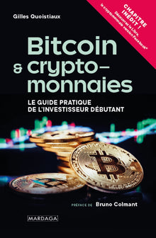 Bitcoin et cryptomonnaies: Le Guide pratique de l’investisseur débutant