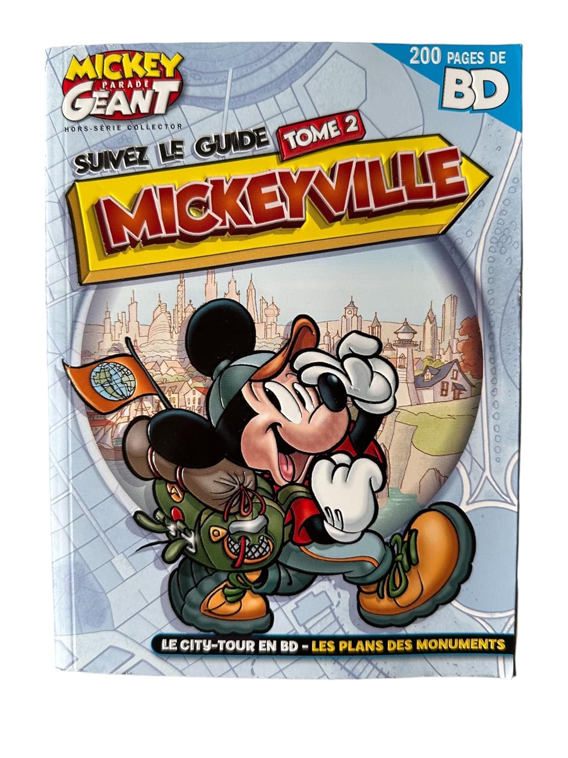 Mickey Parade Géant HS Tome 2 : Suivez le guide Mickeyville