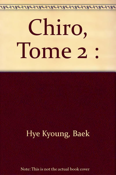 Chiro, Tome 2 :