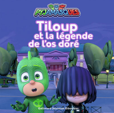 TILOUP ET LA LEGENDE DE L'OS DORE