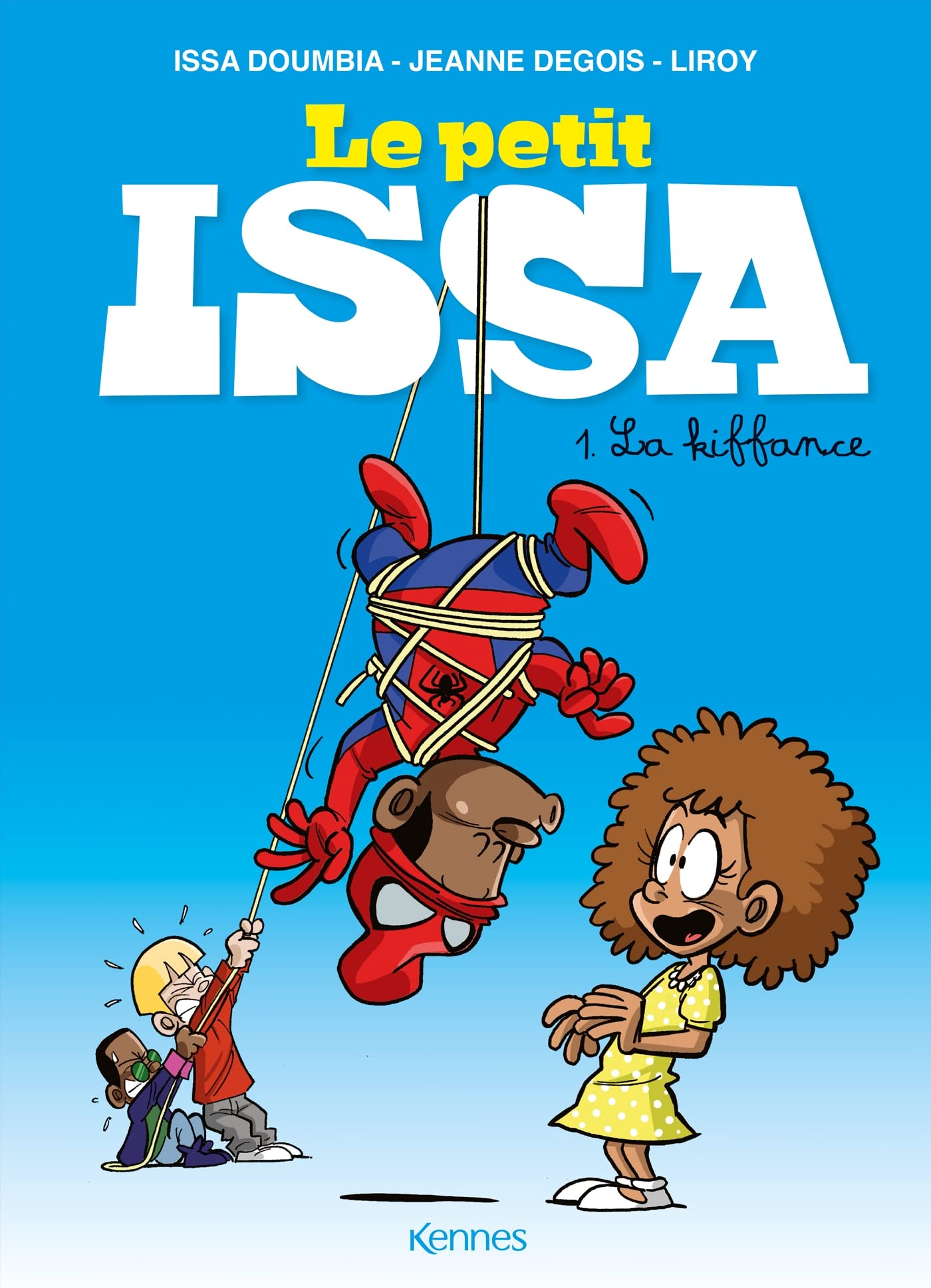 Le Petit Issa T01: La kiffance