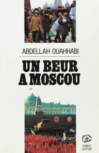 IAD - UN BEUR A MOSCOU