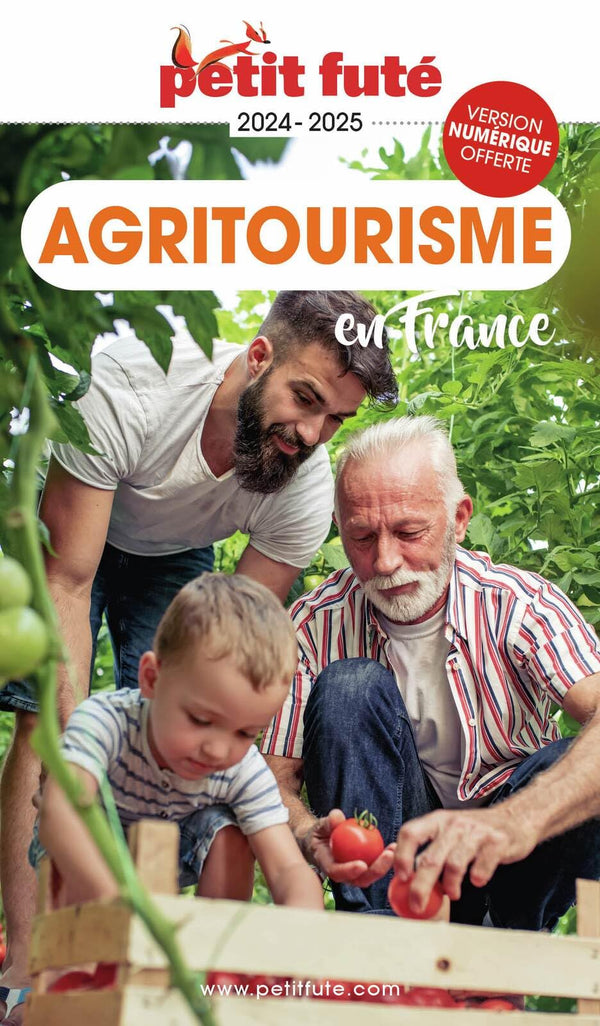Guide Agritourisme 2024 Petit Futé (2024)