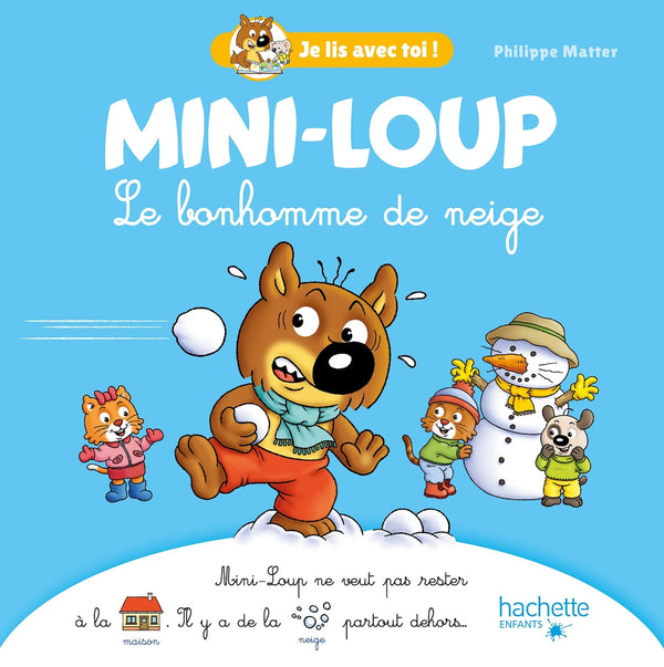 Mini-Loup - Je lis avec toi ! - Le bonhomme de neige