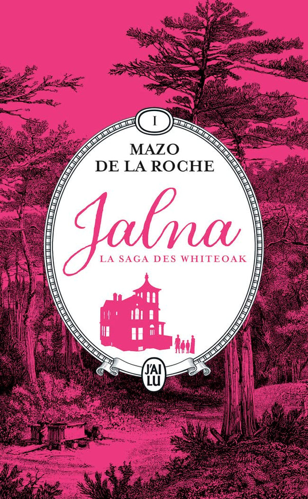 Jalna : La saga des Whiteoak: La naissance de Jalna - Matins à Jalna (1)