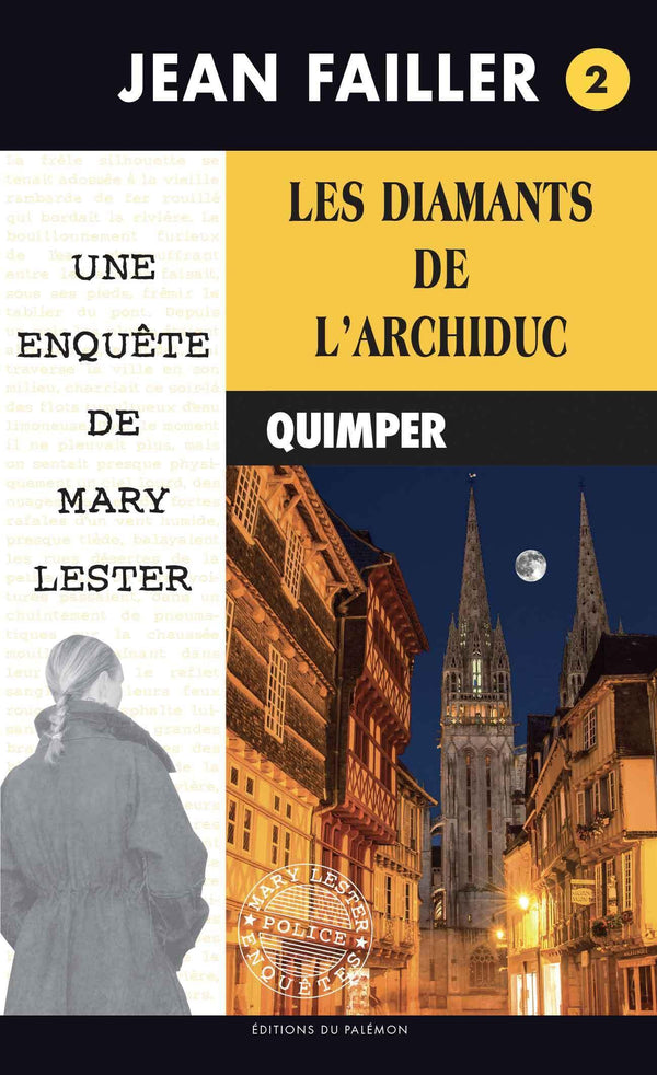 Les Enquêtes de Marie Lester, tome 2 : Les diamants de l'archiduc