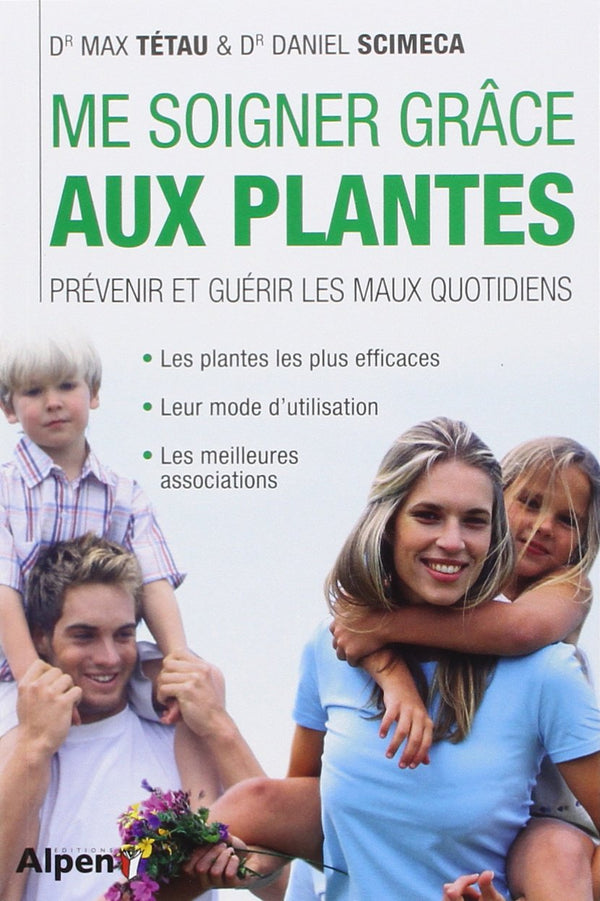 me soigner grace aux plantes