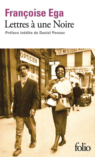 Lettres à une Noire: Récit antillais