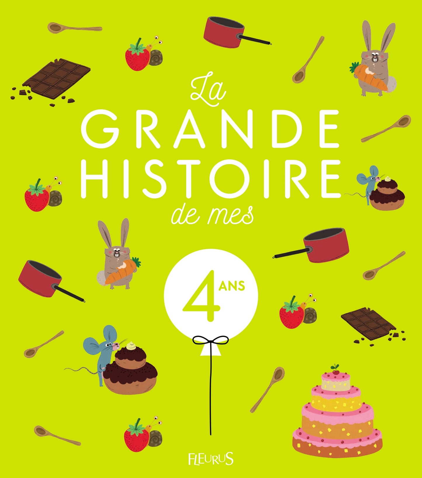 LA GRANDE HISTOIRE DE MES 4 ANS - NE