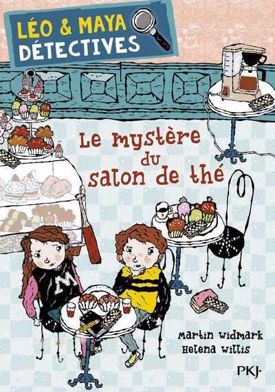 Léo et Maya, détectives - tome 06 : Le mystère du salon de thé