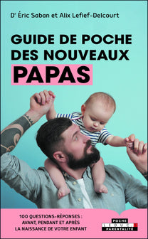 Guide de poche des nouveaux papas