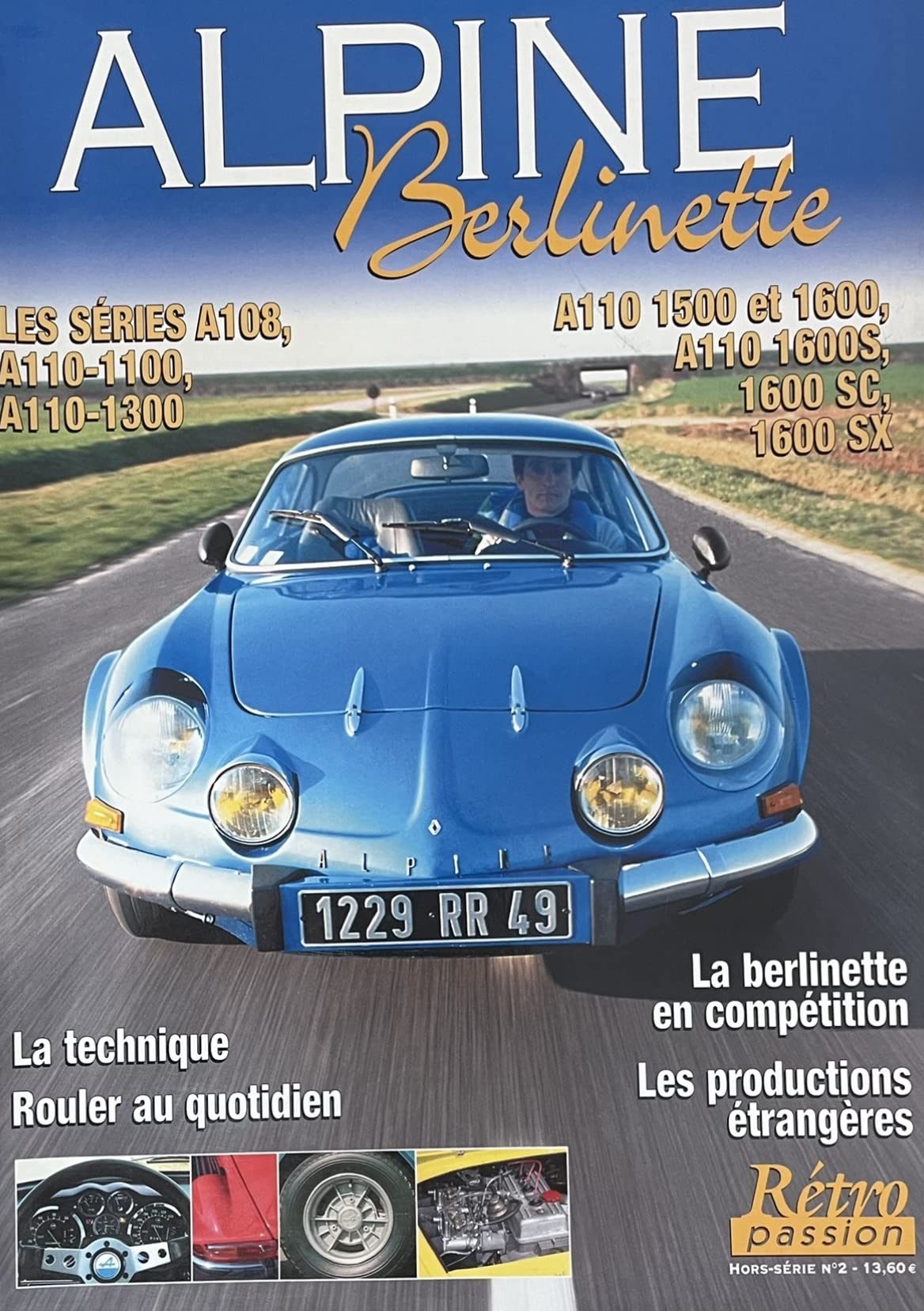Rétro Passion : Alpine Berlinette A110 - Hors Série N°2