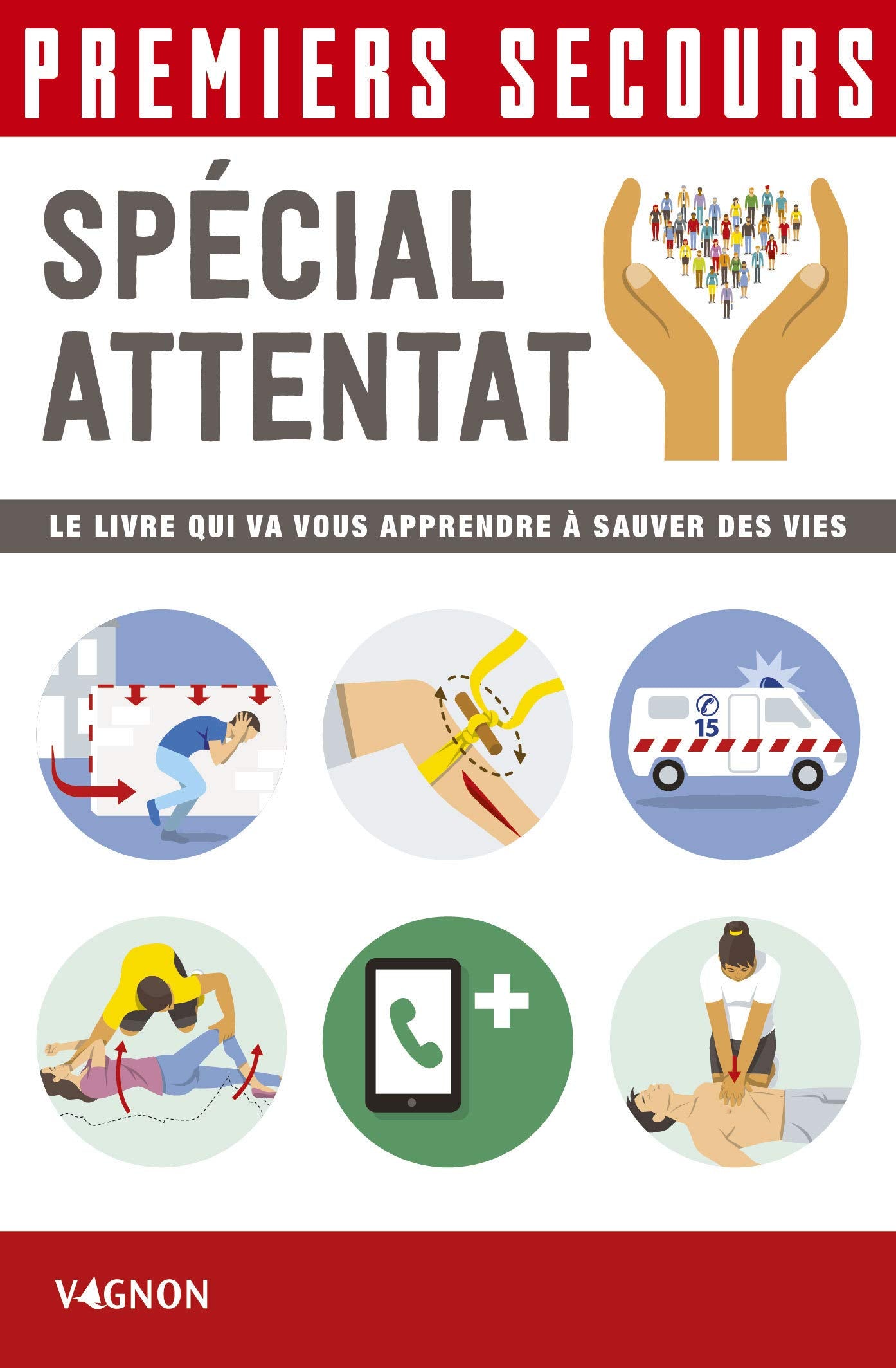 Premiers secours spécial attentat