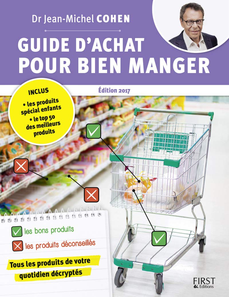 Guide d'achat pour bien manger, 2e édition