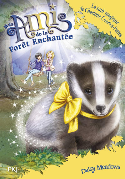 Mes Amis de la forêt enchantée - tome 15 : La nuit magique de Charlotte Courtes-Pattes