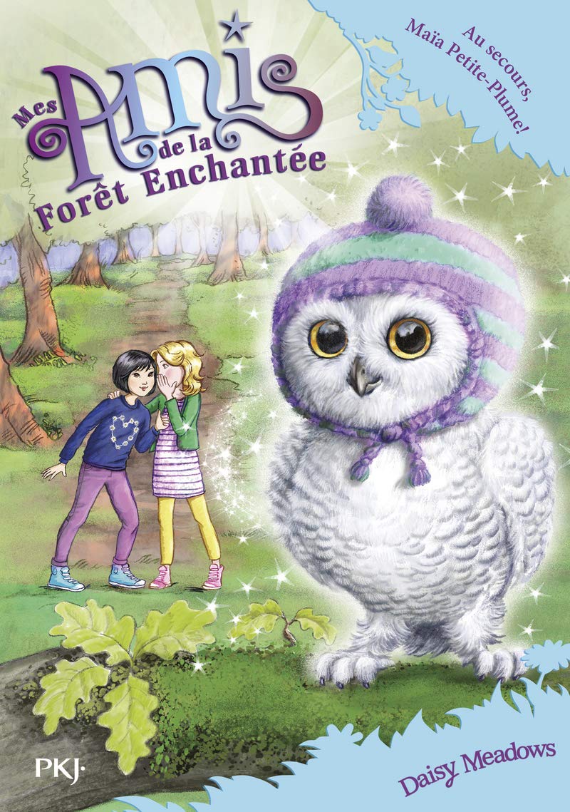 Mes amis de la forêt enchantée - tome 16 : Au secours, Maïa Petite-Plume ! (16)