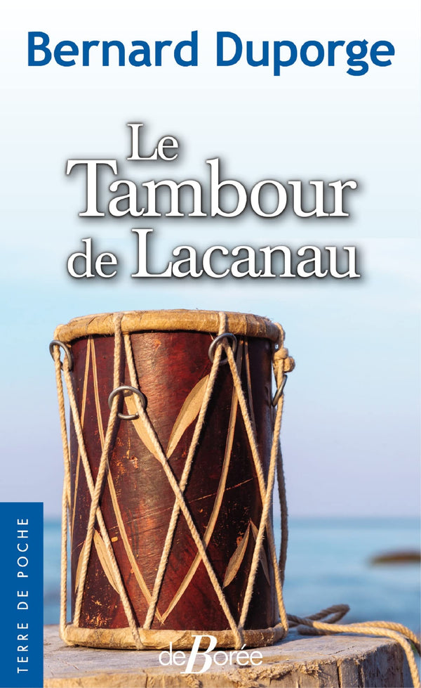 Le tambour de Lacanau