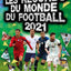 Records du monde du football 2021 – Livre pratique – À partir de 7 ans