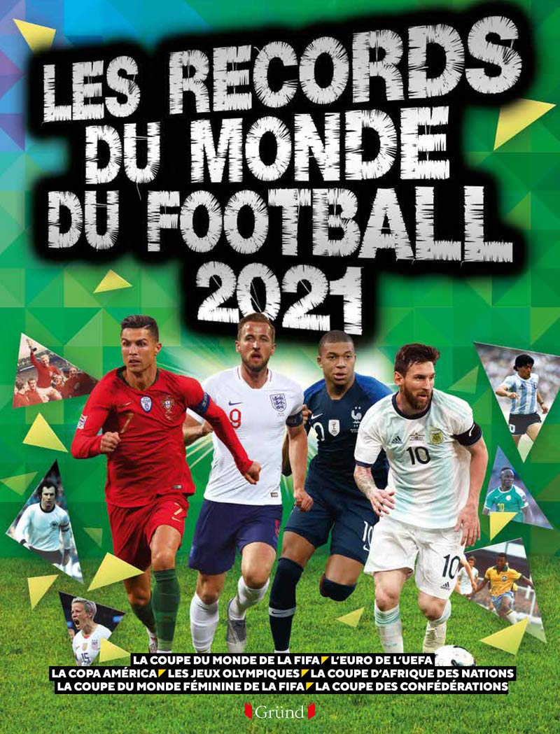 Records du monde du football 2021 – Livre pratique – À partir de 7 ans