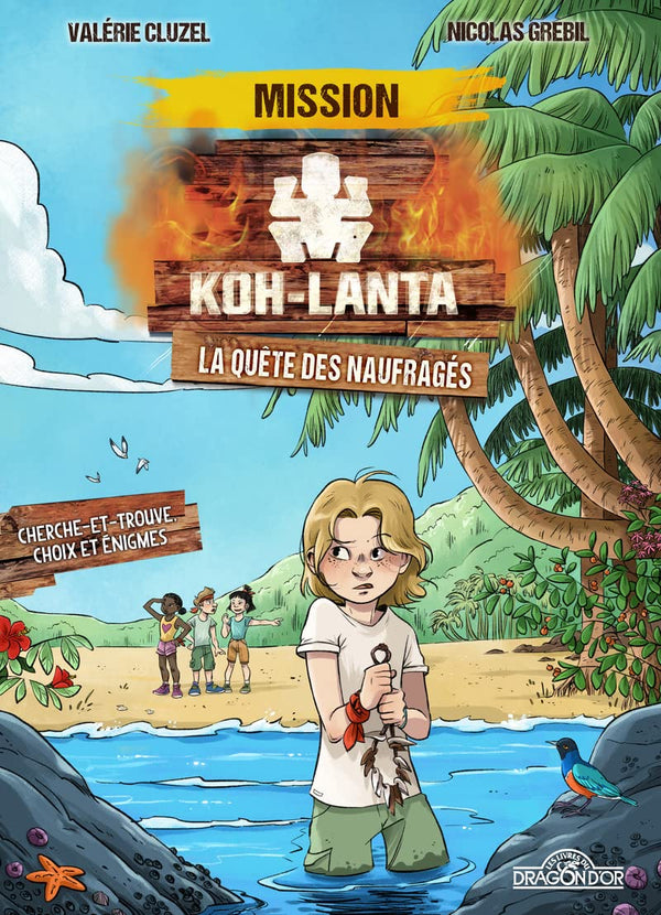 Koh-Lanta – Mission Koh-Lanta – La Quête des naufragés – Livre-jeu – À partir de 7 ans