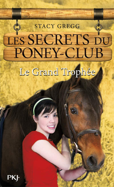 8. Les Secrets du poney-club : Le grand trophée